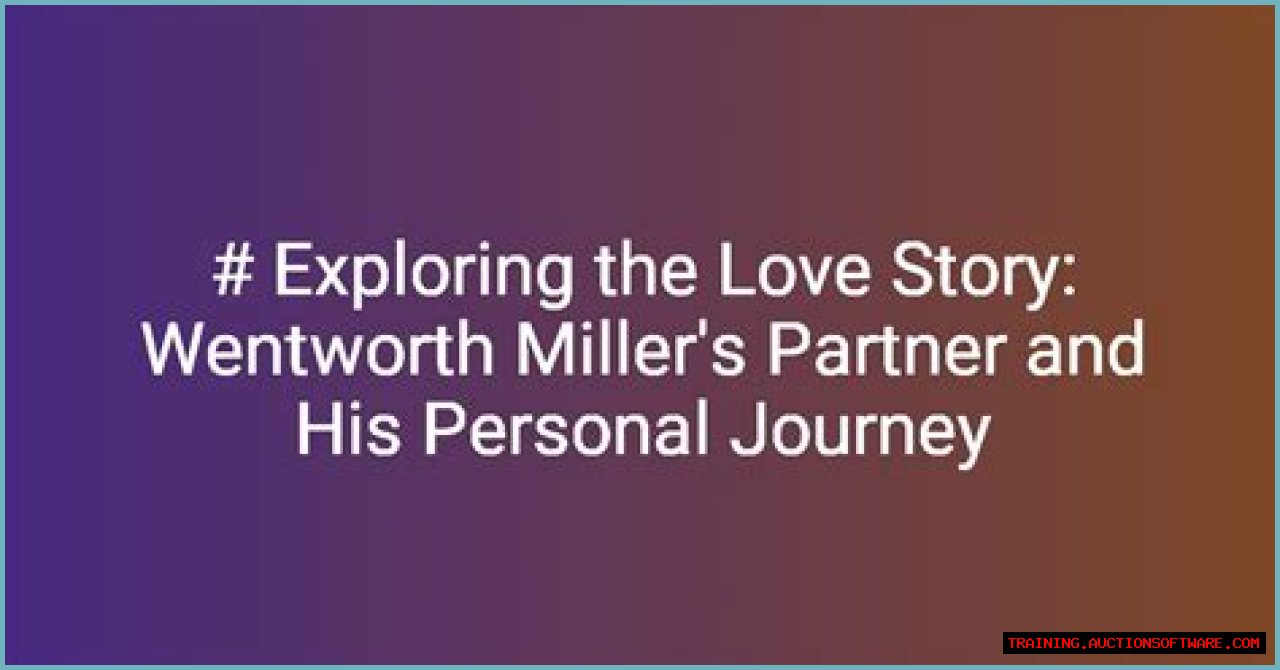 Exploring Wentworth Miller's Life And His Relationship With His Wife